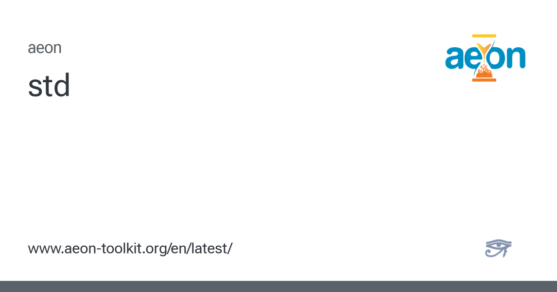 std - aeon 1.4.0 documentation