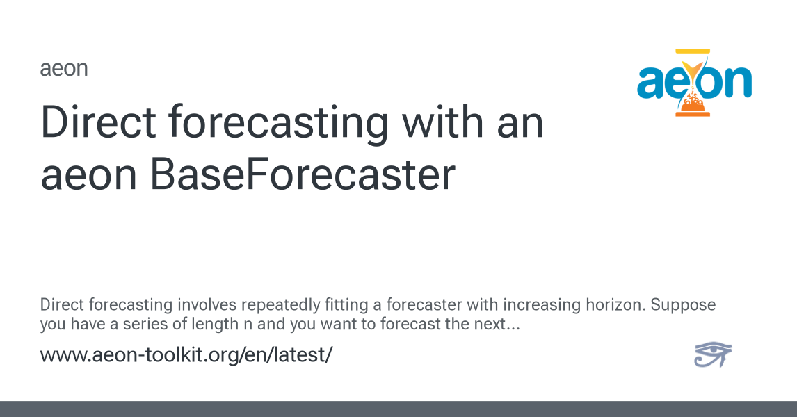 Direct forecasting with an aeon BaseForecaster - aeon 1.3.0 documentation