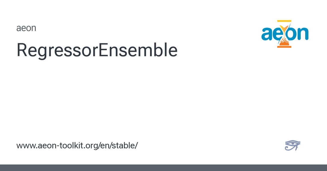 RegressorEnsemble - aeon 1.5.0 documentation