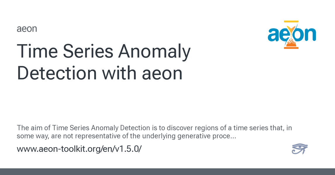 Time Series Anomaly Detection with aeon - aeon 1.5.0 documentation